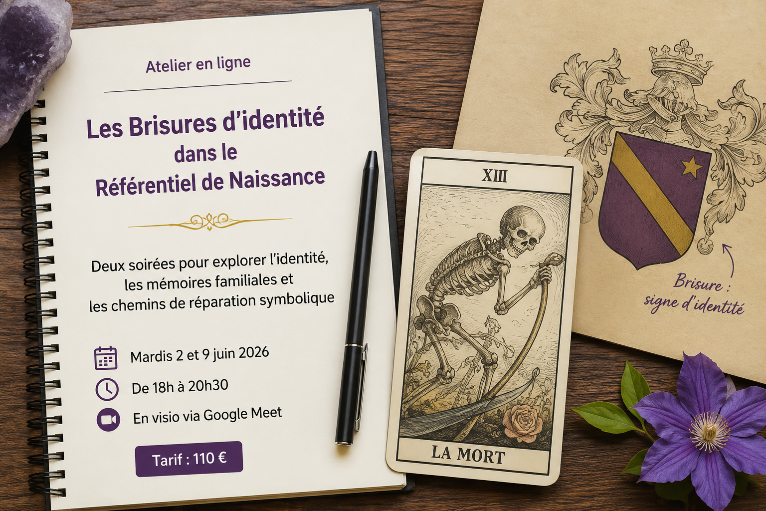 Affiche de l’atelier en ligne « Les Brisures d’identité dans le Référentiel de Naissance », avec tarot, blason et dates des soirées en visio.